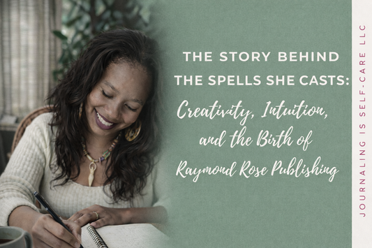 The Story Behind The Spells She Casts: Creativity, Intuition, and the Birth of Raymond Rose Publishing with a photo a frida writing