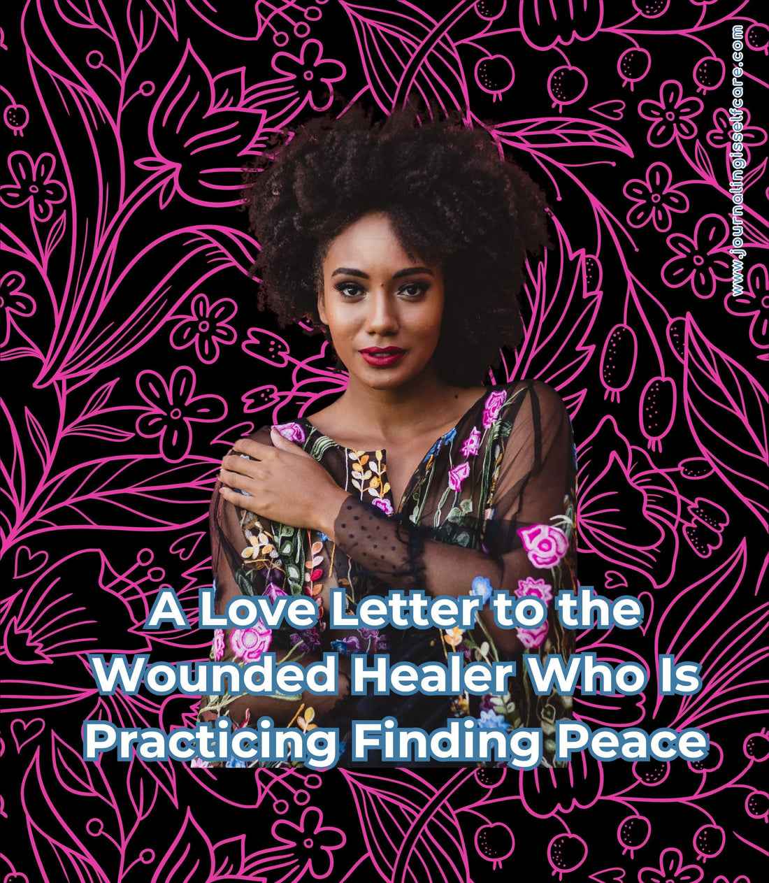 A Love Letter to the Wounded Healer Who Is Practicing Finding Peace Title Art