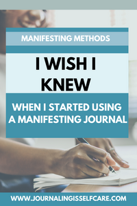 The Manifesting Methods I Wish I Knew When I Started Using a Manifesting Journal