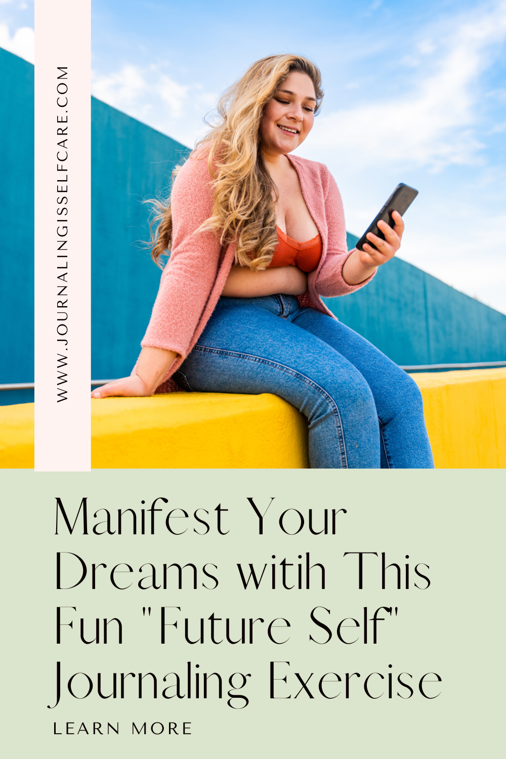 Manifest Your Dreams witih This Fun "Future Self" Journaling Exercise