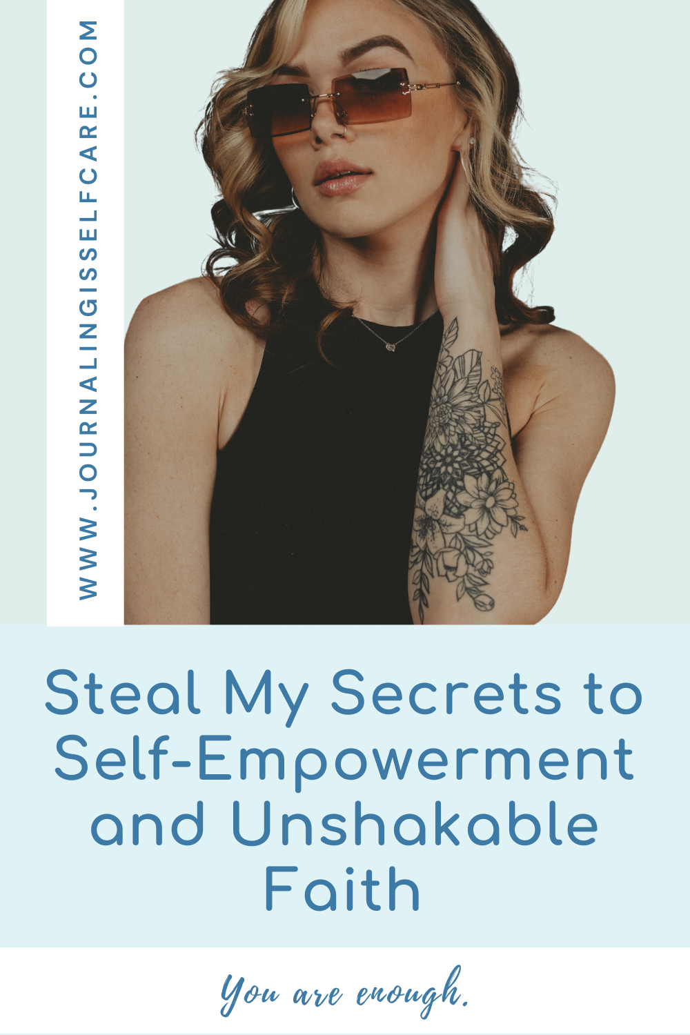 Steal My Secrets to Self-Empowerment and Unshakable Faith