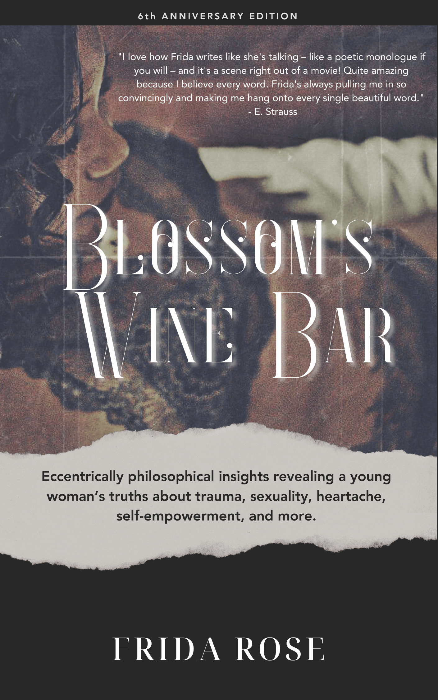 Blossom's Wine Bar 6th Anniversary Edition