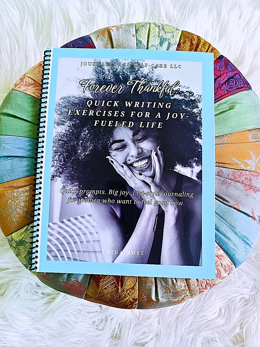 Forever Thankful: For building a nourishing journaling habit