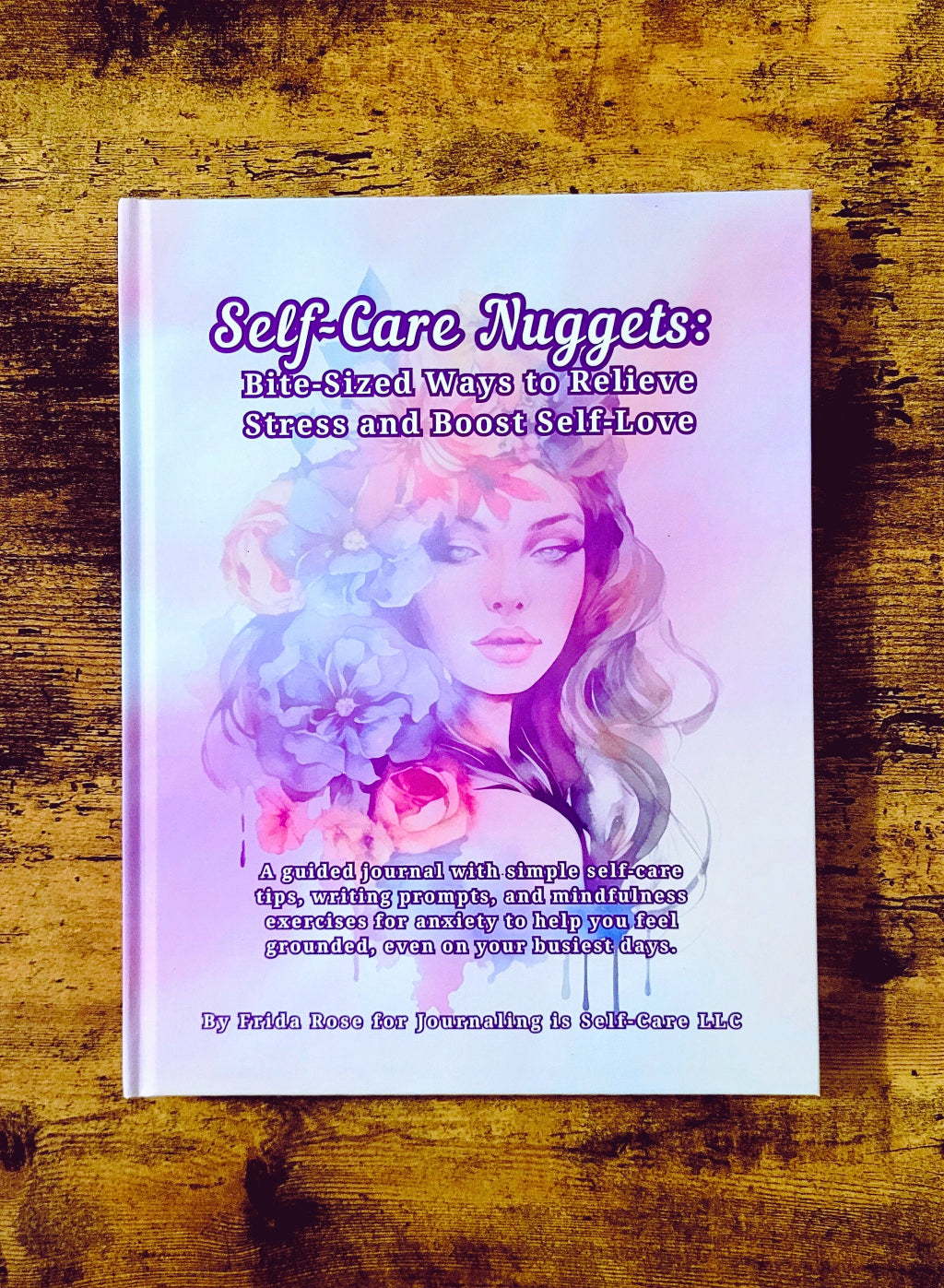 self-care tips and writing prompts hardcover