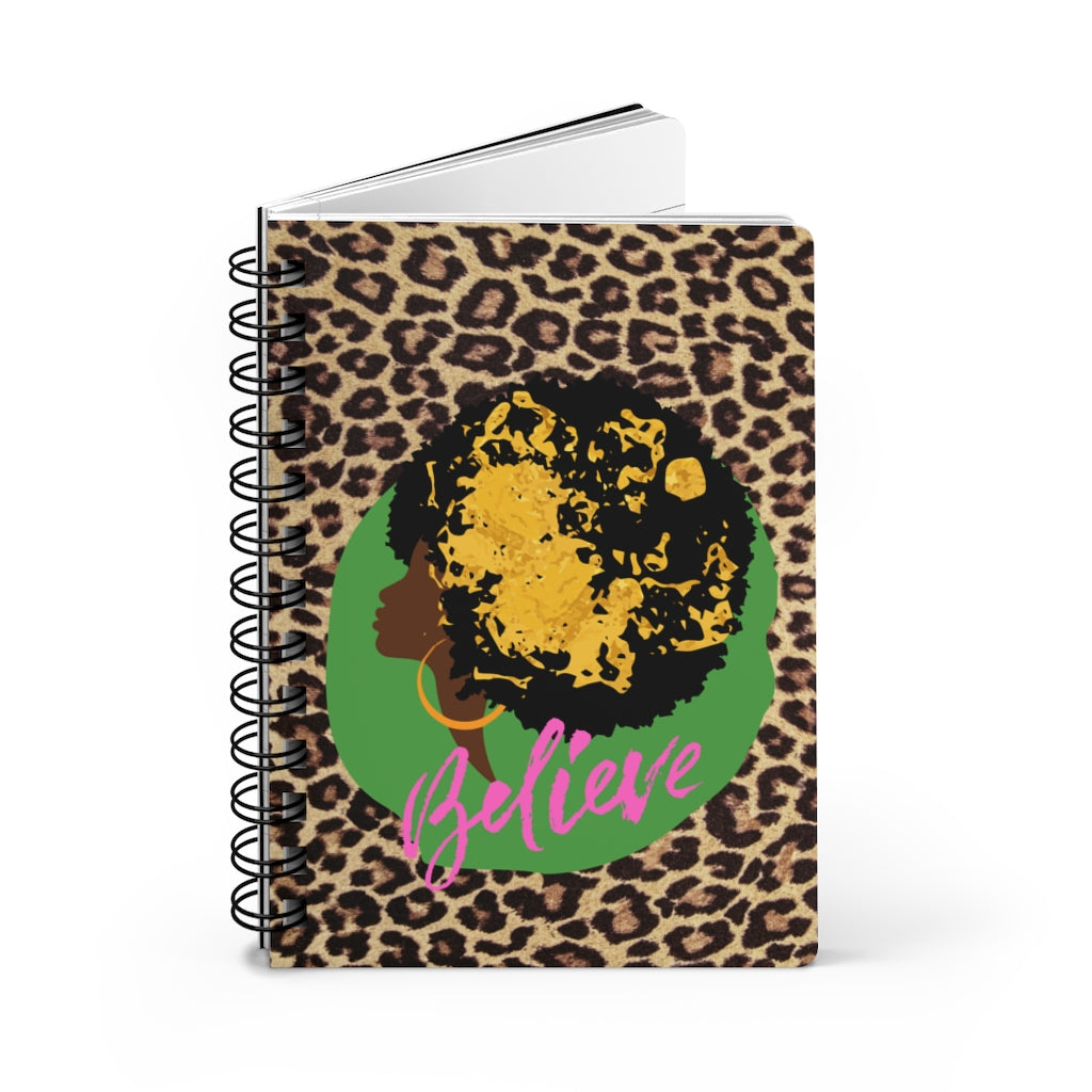 A leopard print "Believe in Your Dreams" Inspirational Black Girl Magic Journal, perfect for journal prompts and inspiring Black Girl Magic.